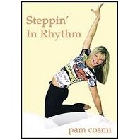 Steppin' In Rhythm by Pam Cosmi