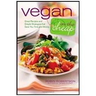 Vegan on the Cheap  by Robin Robertson